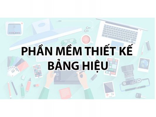 phần mềm thiết kế biển quảng cáo